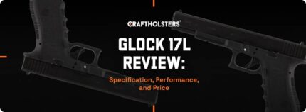 Glock 17L – .02